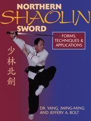 9780940871014: Northern Shaolin Sword