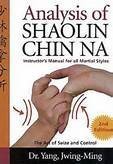 9780940871151: Analysis of Shaolin Chin Na: Instructor's Manual for All Martial Styles