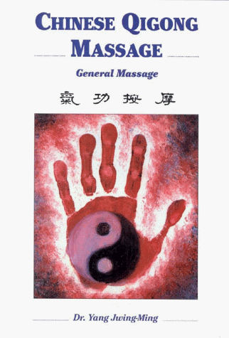 Beispielbild fr Chinese Qigong Massage: General Massage zum Verkauf von WorldofBooks