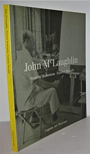 Stock image for John McLaughlin: Western Modernism Eastern Thought for sale by Books Unplugged