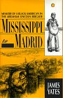 9780940880191: Mississippi to Madrid: Memoir of a Black American in the Abraham Lincoln Brigade