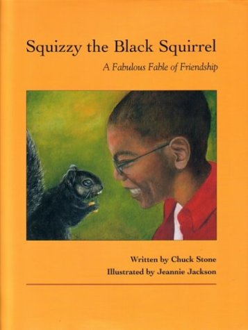 Beispielbild fr Squizzy the Black Squirrel : A Fabulous Fable of Friendship zum Verkauf von Better World Books