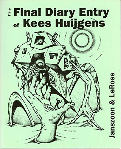 Beispielbild fr The Final Diary Entry of Kees Huigens zum Verkauf von Chequamegon Books