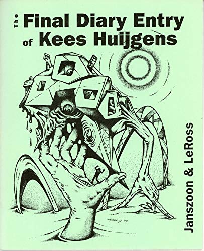 Stock image for The Final Diary Entry of Kees Huigens for sale by Chequamegon Books