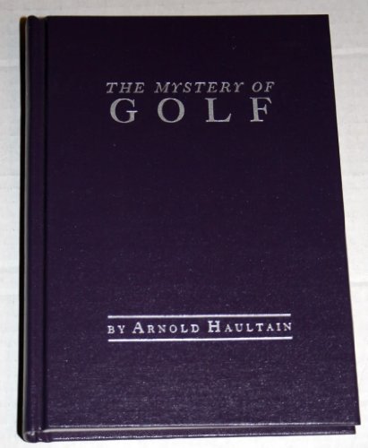 Beispielbild fr The Mystery of Golf zum Verkauf von Better World Books