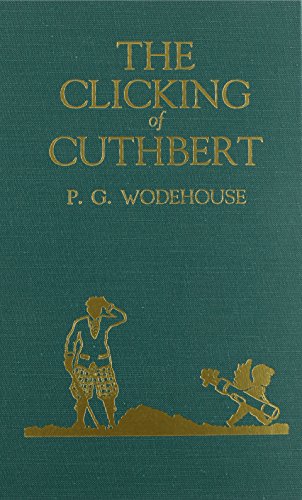 Stock image for Clicking of Cuthbert for sale by ThriftBooks-Dallas