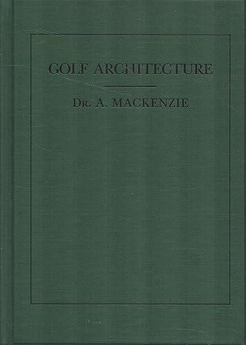 9780940889163: Golf Architecture (Classics of Golf)