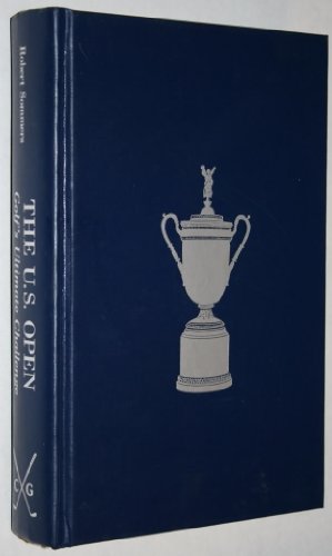 9780940889231: The U.S. Open: Golf's Ultimate Challenge