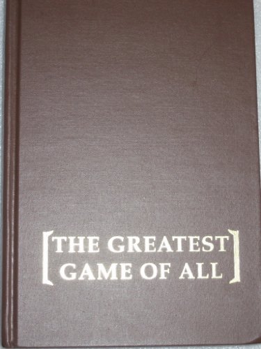 Stock image for The Greatest Game of All (My Life in Golf) for sale by AardBooks