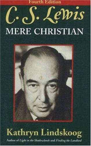 Stock image for C. S. Lewis: Mere Christian for sale by ThriftBooks-Atlanta