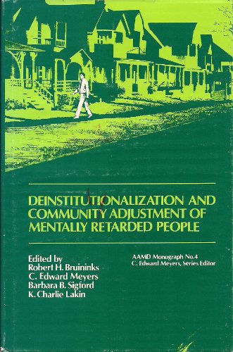 Imagen de archivo de Deinstitutionalization and Community Adjustment of Mentally Retarded People a la venta por True Oak Books