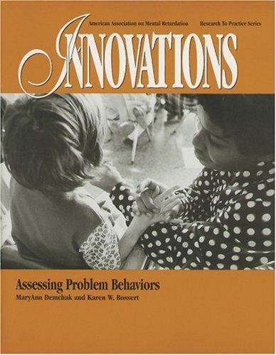 Beispielbild fr Assessing Problem Behaviors (Innovations) zum Verkauf von BookHolders