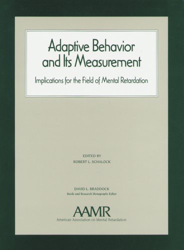 Stock image for Adaptive Behavior and Its Measurements : Implications for the Field of Mental Retardation for sale by Better World Books