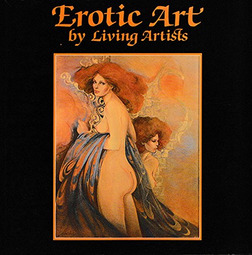 Stock image for Erotic Art by Living Artists for sale by Books From California