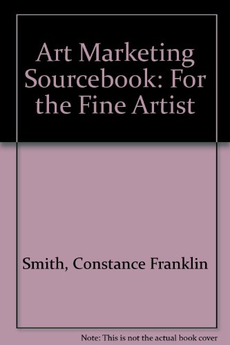 Beispielbild fr Art Marketing Sourcebook: For the Fine Artist zum Verkauf von Library House Internet Sales