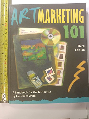 9780940899490: Art Marketing 101, Third Edition: A Handbook for the Fine Artist