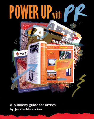 Stock image for Power up with PR : A Publicity Guide for Artists for sale by Better World Books: West