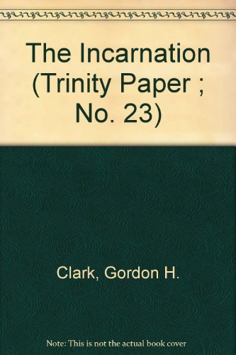 Stock-Bild f�r The Incarnation (Trinity Paper ; No. 23)