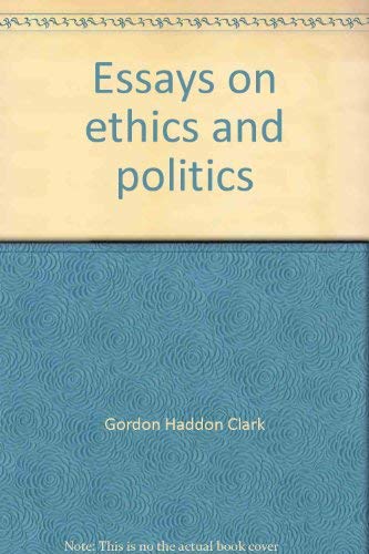 Beispielbild fr Essays on ethics and politics zum Verkauf von HPB-Ruby