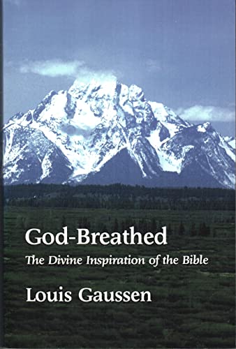 Stock image for God-breathed: The divine inspiration of the Bible for sale by Front Cover Books