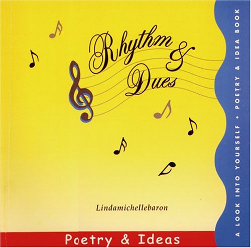 Beispielbild fr Rhythm and Dues : Poetry and Ideas zum Verkauf von Better World Books