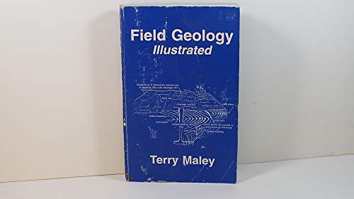 Stock image for Field Geology Illustrated for sale by PAPER CAVALIER US