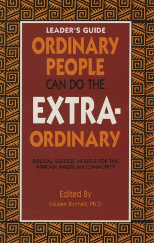 Imagen de archivo de Ordinary People Can Do the Extraordinary Leaders Guide a la venta por HPB-Red