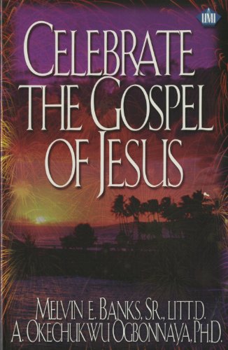Imagen de archivo de Celebrate the Gospel of Jesus a la venta por ThriftBooks-Dallas
