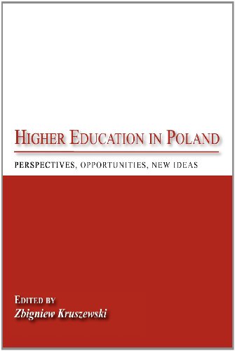 Beispielbild fr Higher Education in Poland: Perspectives, Opportunities, New Ideas zum Verkauf von Phatpocket Limited