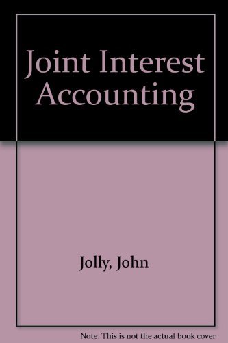 Stock image for Joint Interest Accounting: Petroleum Industry Practice for sale by Half Price Books Inc.