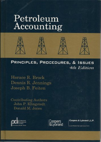 Imagen de archivo de PETROLEUM ACCOUNTING, Principles, Procedures & Issues a la venta por HPB-Red