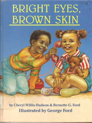 Imagen de archivo de Bright Eyes, Brown Skin a la venta por Better World Books