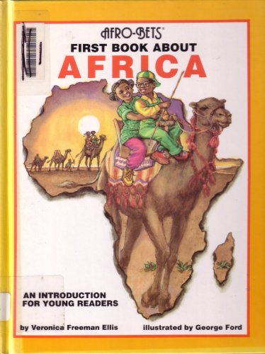 Stock image for Afro-Bets: First Book About Africa : An Introduction for Young Readers for sale by Books of the Smoky Mountains