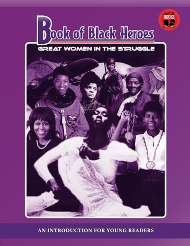 9780940975262: Great Women in the Struggle (Book Of Black Heroes)