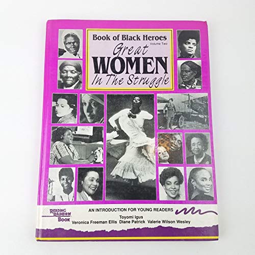 Stock image for Book of Black Heroes: Great Women in the Struggle for sale by SecondSale