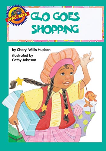 Imagen de archivo de Glo Goes Shopping (Afro-Bets) a la venta por Gulf Coast Books