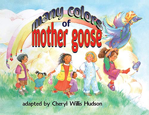 Stock image for Many Colors of Mother Goose for sale by Wonder Book