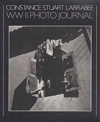 Stock image for Constance Stuart Larrabee: World War 2 Photo Journal for sale by Wonder Book