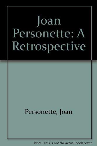 Stock image for Joan Personette: A Retrospective for sale by Saucony Book Shop