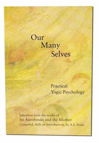 Beispielbild fr Our Many Selves: Practical Yogic Psychology zum Verkauf von BooksRun