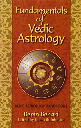 Beispielbild fr Fundementals of Vedic Astrology: Vedic Astrology Handbook zum Verkauf von Blackwell's