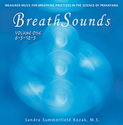 9780940985667: Breathsounds: Measured Music for Breathing Practices in the Science of Pranayama: v. I