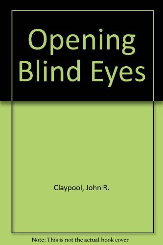 Stock image for Opening Blind Eyes for sale by GF Books, Inc.