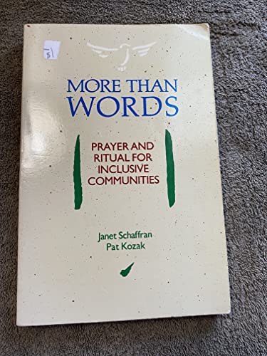 Imagen de archivo de More Than Words : Prayer and Ritual for Inclusive Communities a la venta por Better World Books: West