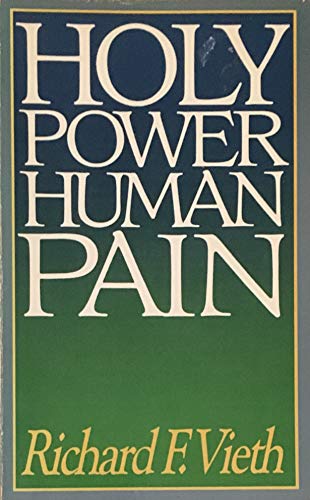 Stock image for Holy Power, Human Pain for sale by Wonder Book