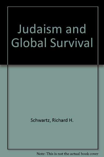 Beispielbild fr Judaism and Global Survival zum Verkauf von Wonder Book