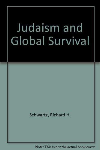 9780940991019: Judaism and Global Survival