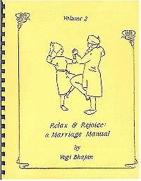 9780940992030: Relax & Rejoice: A Marriage Manual, Volume 2
