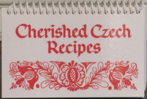 Imagen de archivo de Cherished Czech Recipes a la venta por BooksRun