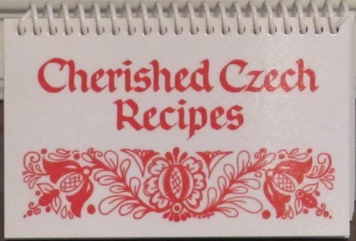 Stock image for Cherished Czech Recipes for sale by Front Cover Books